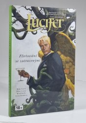 Lucifer #03: Flirtování se zatracenými - 