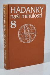 Hádanky naší minulosti 8 - Moudrý císař s pověstí hlupáka?