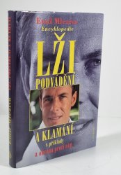 Encyklopedie lži, podvádění a klamání s příklady a ochrana proti nim - 