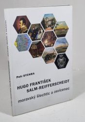 Hugo František Salm-Reifferscheidt - moravský šlechtic a osvícenec - 