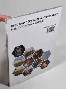 Hugo František Salm-Reifferscheidt - moravský šlechtic a osvícenec