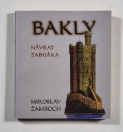 Bakly - Návrat zabijáka - 