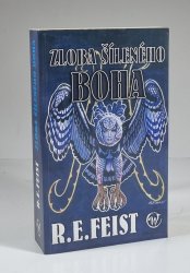 Zloba šíleného boha - 