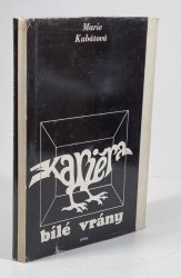 Kariéra bílé vrány - 