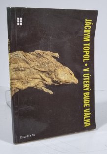 V úterý bude válka