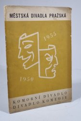 Městská divadla pražská 1950-1955 - komorní divadlo - Divadlo Komedie  - 