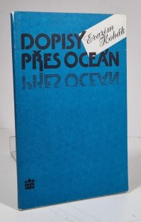 Dopisy přes oceán aneb Čertování s Míšou