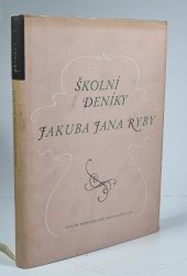Školní deníky Jakuba Jana Ryby - 