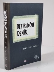 Destrukční deník - 