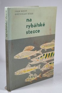 Na rybářské stezce