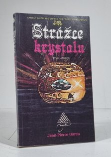 Mark Stone 6 - Strážce krystalu