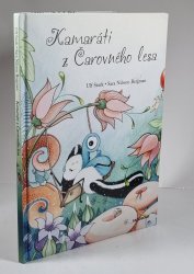 Kamaráti z Čarovného lesa (slovensky - 