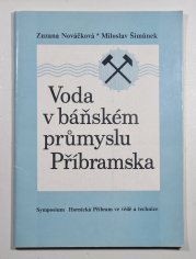 Voda v báňském průmyslu Příbramska - 