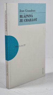 Bláznivá ze Chaillot