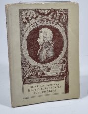 Život c.k. kapelníka W. A. Mozarta - 