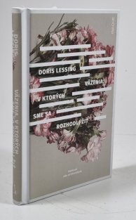 Väzenia, v ktorých sme sa rozhodli žiť