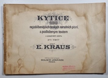 Kytice 100 nejoblíbenějších českých národních písní, s podloženým textem
