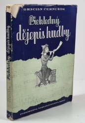 Přehledný dějepis hudby I. - Do polovice XVIII. století - 