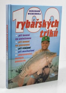 100 rybářských triků