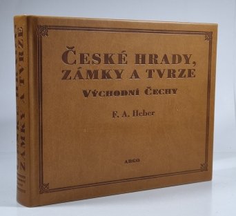 České hrady, zámky a tvrze V. - Východní Čechy