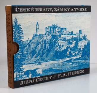 České hrady, zámky a tvrze III. - Jižní Čechy