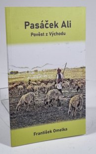Pasáček Ali - Pověst z Východu