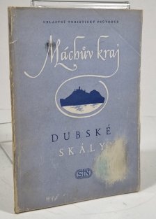 Máchův kraj - Dubské skály
