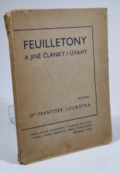 Feuilletony a jiné články i úvahy - 