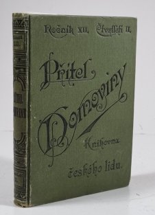 Přítel domoviny -  Z jeslí / Nerovný zápas / Páni a sprosťáci / Vychovatelka