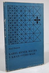 Karel Hynek Mácha v kraji svého Máje - 