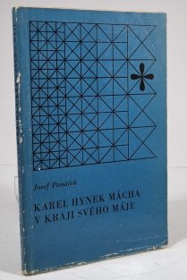 Karel Hynek Mácha v kraji svého Máje