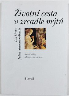 Životní cesta v zrcadle mýtů
