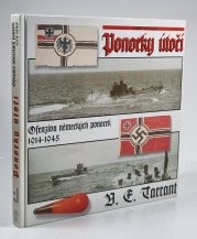 Ponorky útočí - Ofenzíva německých ponorek 1914-1945