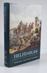 Helfenburk, hrad pražských arcibiskupů