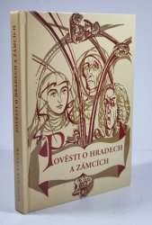 Pověsti o hradech a zámcích - 