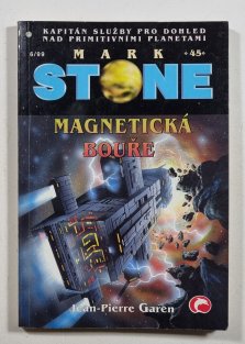 Mark Stone 45 - Magnetická bouře