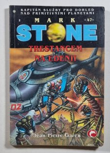 Mark Stone 47 - Trestancem na Edenii