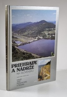 Priehrady a nádrže na Slovensku (slovensky)