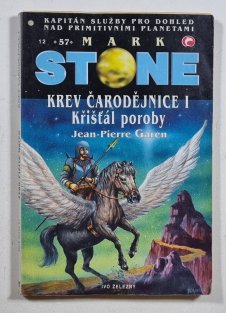 Mark Stone 57 - Krev Čarodějnice I. - Křišťál poroby