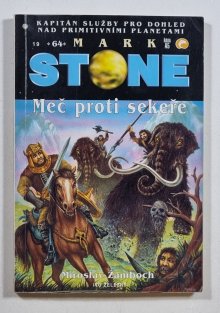 Mark Stone 64 - Meč proti sekeře