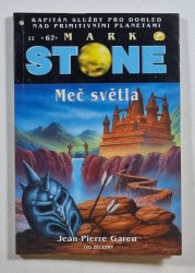 Mark Stone 67 - Meč světla - 