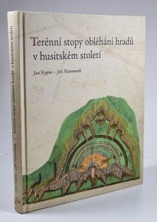 Terénní stopy obléhání hradů v husitském století