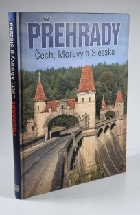 Přehrady Čech, Moravy a Slezska