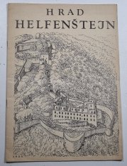 Hrad Helfenštejn v datech, číslech, faktech a nákresech - 