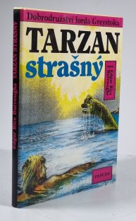 Tarzan strašný