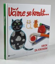 Učíme se kreslit zvířátka - Krok za krokem - 
