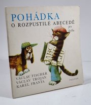 Pohádka o rozpustilé abecedě pro kočku - 