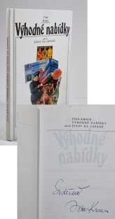 Výhodné nabídky aneb Život na západě