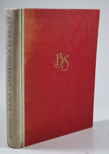 Utrpením k svobodě I.