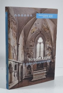 Hradní kaple I. doba přemyslovská
